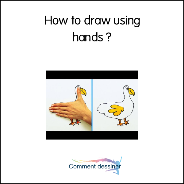 How to draw using hands